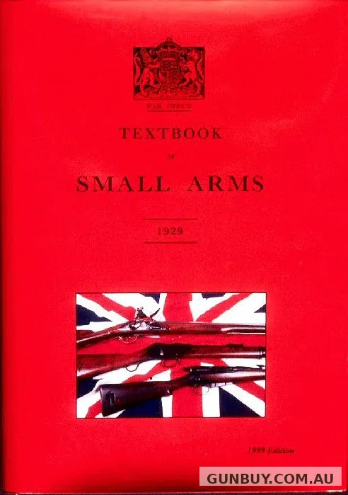 Ian Skennerton TEXTBOOK OF SMALL ARMS