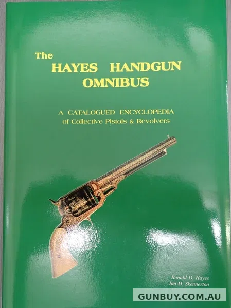 Ian Skennerton "The Hayes Handgun Omnibus"